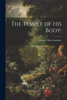 Paperback The Temple of His Body; Book
