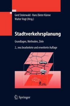 Hardcover Stadtverkehrsplanung: Grundlagen, Methoden, Ziele [German] Book