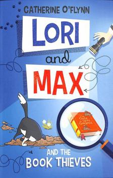 Paperback Lori and Max and the Book Thieves Book