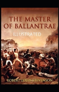 The Master of Ballantrae Illustrated