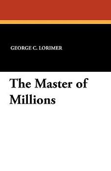 Paperback The Master of Millions Book