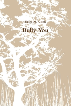 Paperback Bully You Book