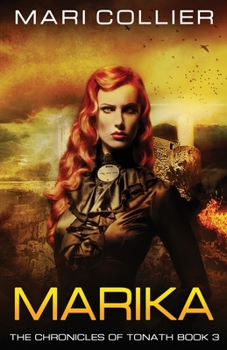 Marika: Large Print Edition - Book #3 of the Chronicles of Tonath