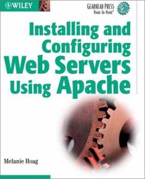 Paperback Installing & Configuring Web Servers Using Apache Book