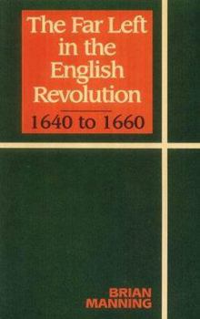 Paperback The Far Left in the English Revolution Book