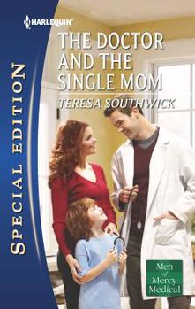 Mass Market Paperback The Doctor and the Single Mom Book