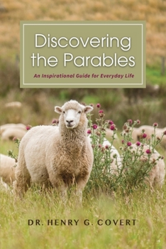Paperback Discovering the Parables: An Inspirational Guide for Everyday Life Book