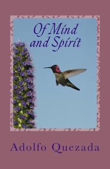 Paperback Of Mind and Spirit: Reflections on Living and Loving Book