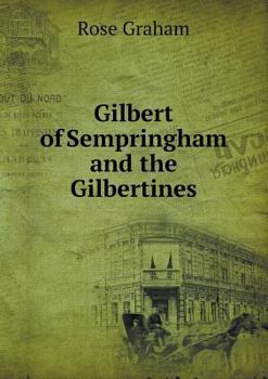 Paperback Gilbert of Sempringham and the Gilbertines Book