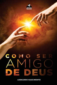 Paperback Como ser amigo de Deus [Portuguese] Book