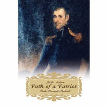 John Adair: Path of a Patriot