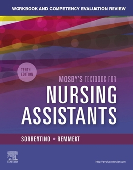Paperback Workbook and Competency Evaluation Review for Mosby's Textbook for Nursing Assistants Book