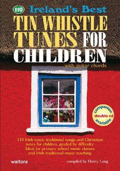 Paperback Ireland's Best Tin Whistle Tunes for Children: With Guitar Chords Book