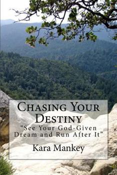 Paperback Chasing Your Destiny Book