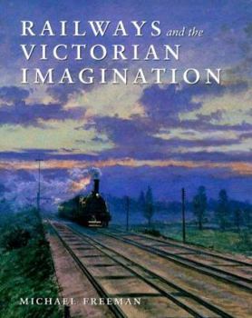 Hardcover Railways and the Victorian Imagination Book