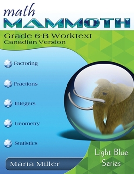 Paperback Math Mammoth Grade 6-B Worktext, Canadian Version Book