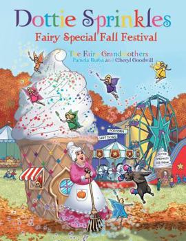 Dottie Sprinkles: Fairy Special Fall Festival