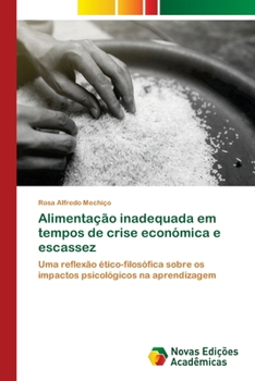 Paperback Alimentação inadequada em tempos de crise económica e escassez [Portuguese] Book