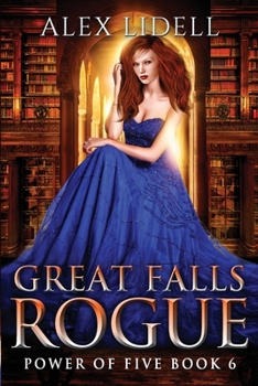 Paperback Great Falls Rogue: Power of Five Collection Book 6 Book