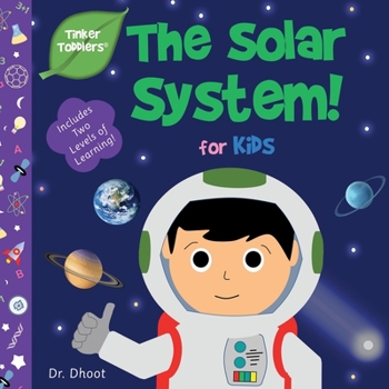 Paperback Solar System for Kids (Tinker Toddlers) Book