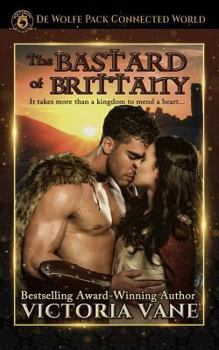 Paperback The Bastard of Brittany: The Wolves of Brittany Book 3 Book