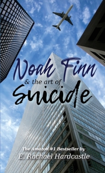 Paperback Noah Finn & the Art of Suicide Book