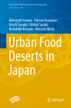 Hardcover Urban Food Deserts in Japan Book