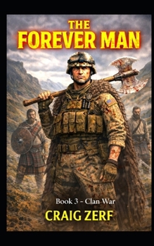 Paperback The Forever Man 3: Book 3: Clan War Book