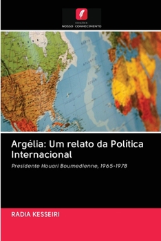 Paperback Argélia: Um relato da Política Internacional [Portuguese] Book