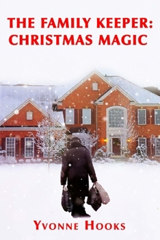 Paperback The Family Keeper: Christmas Magic Book