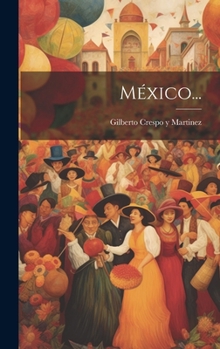 Hardcover México... [Spanish] Book