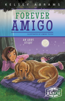 Paperback Forever Amigo: An Abby Story Book