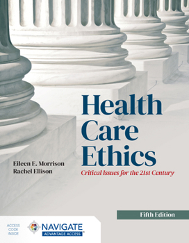 Paperback Health Care Ethics: Critical Issues for the 21st Century Book