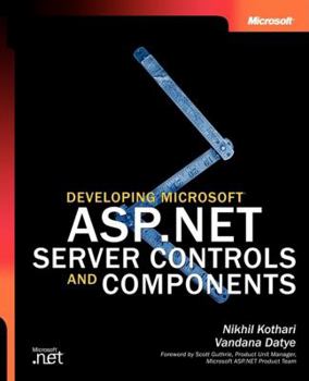 Paperback Developing Microsofta ASP.Net Server Controls and Components Book