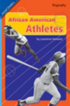 Paperback Reading 2007 Leveled Reader 6-Pack Grade 5 Unit 1 Lesson 4 Advanced Famous African American Athletes Book