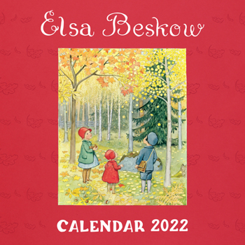 Calendar Elsa Beskow Calendar 2022: 2022 Book