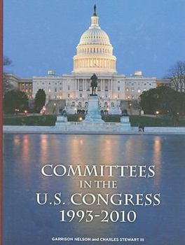 Hardcover Committees in the U.S. Congress 1993-2010 Book