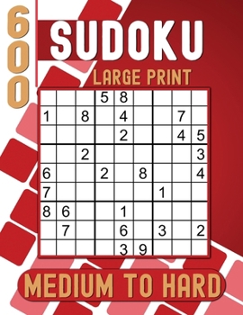 Paperback Sudoku Large Print for Seniors: 600 Sudoku Puzzles Medium to Hard with solutions to Train your brain. Book