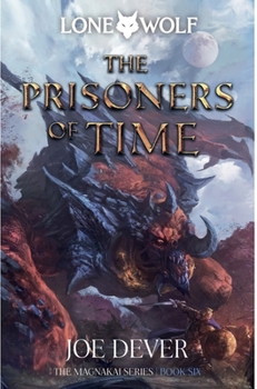 Hardcover The Prisoners of Time: Magnakai Series Volume 11 Book