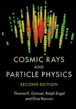 Hardcover Cosmic Rays and Particle Physics Book
