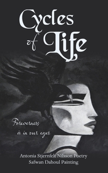 Paperback Cycles of Life: Foreverness is in our eyes Book