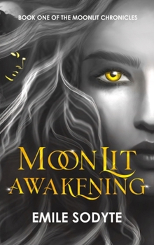 Hardcover Moonlit Awakening Book