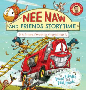 Hardcover Nee Naw and Friends Storytime Book