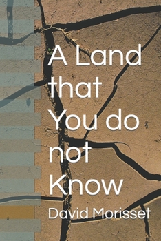 Paperback A Land that You do not Know Book