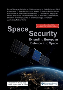 Paperback Space Security: Extending European Defence into Space Book