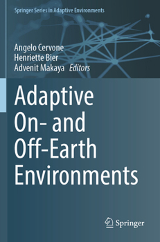 Paperback Adaptive On- And Off-Earth Environments Book