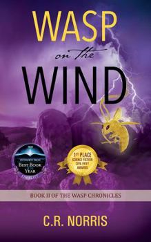 Paperback Wasp on the Wind: Book II of the Wasp Chronicles Book