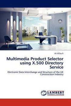 Paperback Multimedia Product Selector using X.500 Directory Service Book