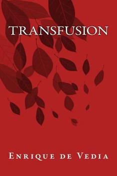 Paperback Transfusion [Spanish] Book