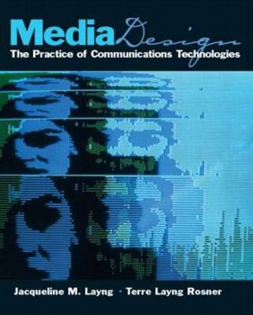 Paperback Media Design: The Practice of Communication Technologies Book